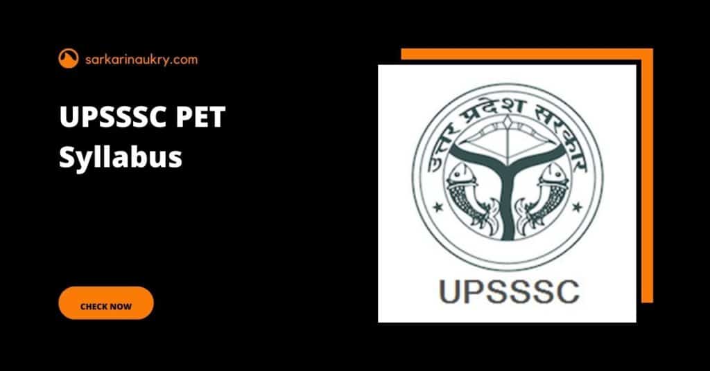 UPSSSC PET Syllabus 2023: UP PET Exam Pattern & Syllabus PDF 1 UPSSSC PET Syllabus