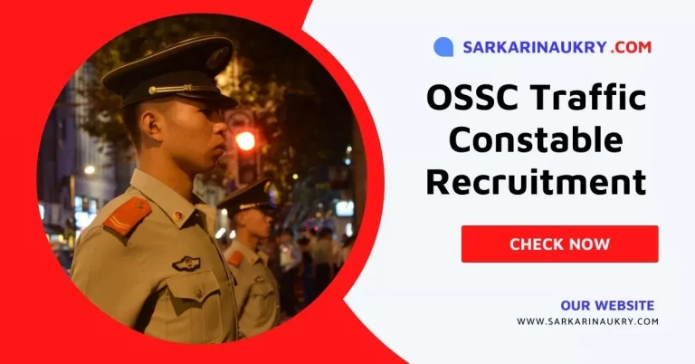 OSSC Traffic Constable recruitment 2022: Apply Online 56 vacancies 2 OSSC Traffic Constable recruitment 2022: Apply Online 56 vacancies